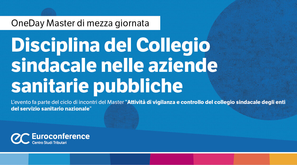 Immagine Disciplina del Collegio sindacale nelle aziende sanitarie pubbliche | Euroconference